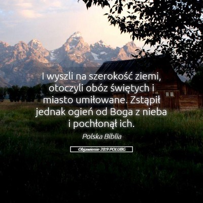Picture 05 - Objawienie 20:9 POLUBG - I wyszli na szerokość ziemi, otoczyli obóz - Bible Verse Picture