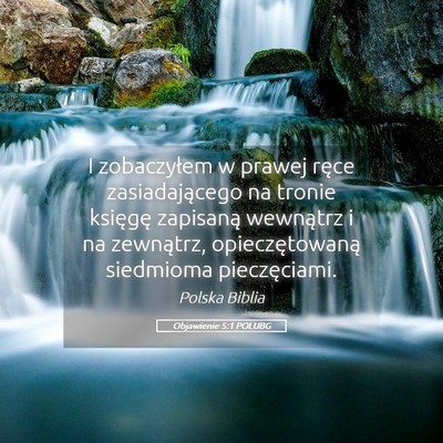 Picture 05 - Objawienie 5:1 POLUBG - I zobaczyłem w prawej ręce zasiadającego na - Bible Verse Picture