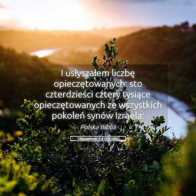 Picture 05 - Objawienie 7:4 POLUBG - I usłyszałem liczbę opieczętowanych: sto - Bible Verse Picture