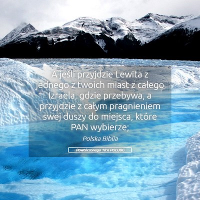 Picture 05 - Powtórzonego 18:6 POLUBG - A jeśli przyjdzie Lewita z jednego z twoich - Bible Verse Picture