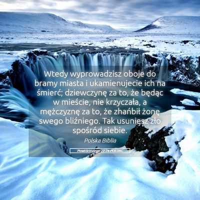 Picture 05 - Powtórzonego 22:24 POLUBG - Wtedy wyprowadzisz oboje do bramy miasta i - Bible Verse Picture