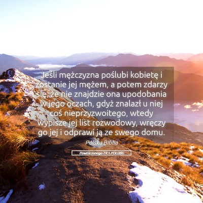 Picture 05 - Powtórzonego 24:1 POLUBG - Jeśli mężczyzna poślubi kobietę i zostanie - Bible Verse Picture