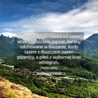 Picture 05 - Powtórzonego 32:14 POLUBG - Masło od krów i mleko od owiec wraz z - Bible Verse Picture