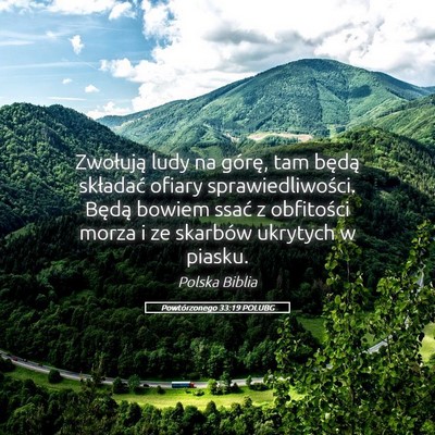 Picture 05 - Powtórzonego 33:19 POLUBG - Zwołują ludy na górę, tam będą składać - Bible Verse Picture