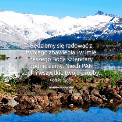 Picture 05 - Psalmów 20:5 POLUBG - Będziemy się radować z twojego zbawienia i w - Bible Verse Picture