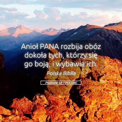 Picture 05 - Psalmów 34:7 POLUBG - Anioł PANA rozbija obóz dokoła tych, którzy - Bible Verse Picture
