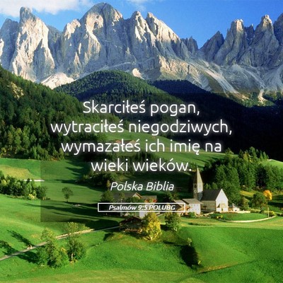 Picture 05 - Psalmów 9:5 POLUBG - Skarciłeś pogan, wytraciłeś niegodziwych, - Bible Verse Picture