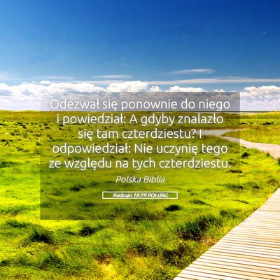 Picture 05 - Rodzaju 18:29 POLUBG - Odezwał się ponownie do niego i powiedział: A - Bible Verse Picture