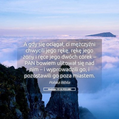 Picture 05 - Rodzaju 19:16 POLUBG - A gdy się ociągał, ci mężczyźni chwycili - Bible Verse Picture