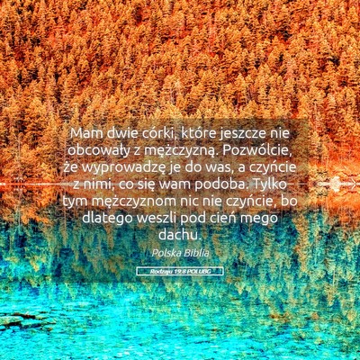 Picture 05 - Rodzaju 19:8 POLUBG - Mam dwie córki, które jeszcze nie obcowały z - Bible Verse Picture