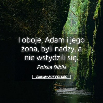 Picture 05 - Rodzaju 2:25 POLUBG - I oboje, Adam i jego żona, byli nadzy, a nie - Bible Verse Picture