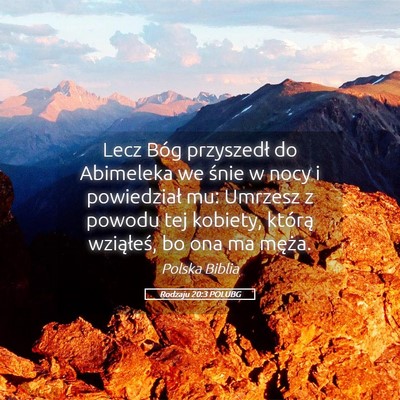 Picture 05 - Rodzaju 20:3 POLUBG - Lecz Bóg przyszedł do Abimeleka we śnie w nocy - Bible Verse Picture