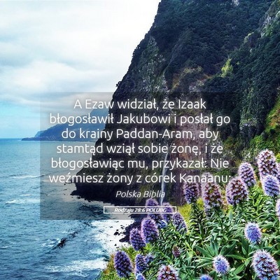 Picture 05 - Rodzaju 28:6 POLUBG - A Ezaw widział, że Izaak błogosławił - Bible Verse Picture
