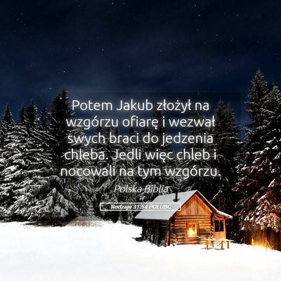 Picture 05 - Rodzaju 31:54 POLUBG - Potem Jakub złożył na wzgórzu ofiarę i - Bible Verse Picture