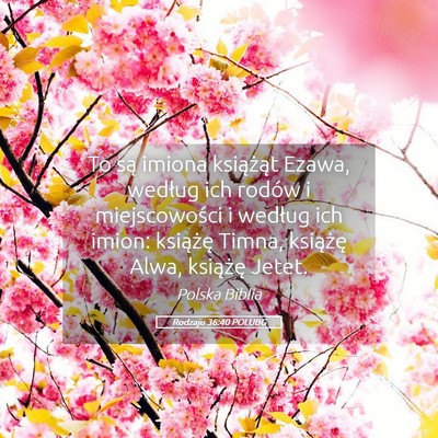 Picture 05 - Rodzaju 36:40 POLUBG - To są imiona książąt Ezawa, według ich - Bible Verse Picture