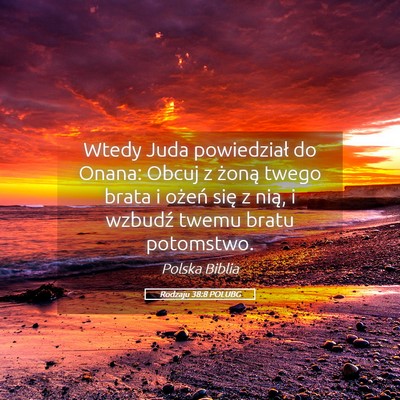 Picture 05 - Rodzaju 38:8 POLUBG - Wtedy Juda powiedział do Onana: Obcuj z żoną - Bible Verse Picture