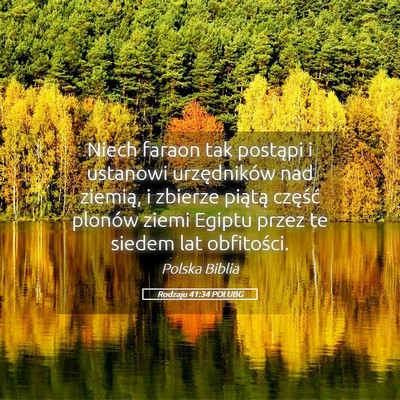 Picture 05 - Rodzaju 41:34 POLUBG - Niech faraon tak postąpi i ustanowi urzędników - Bible Verse Picture