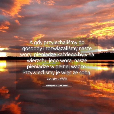 Picture 05 - Rodzaju 43:21 POLUBG - A gdy przyjechaliśmy do gospody i - Bible Verse Picture