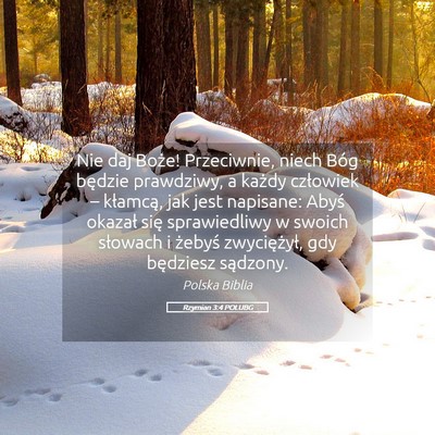 Picture 05 - Rzymian 3:4 POLUBG - Nie daj Boże! Przeciwnie, niech Bóg będzie - Bible Verse Picture