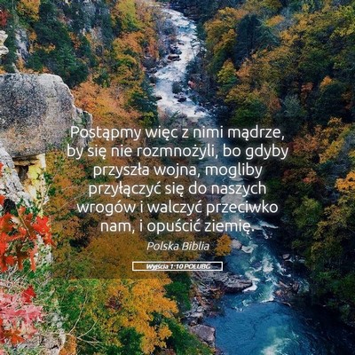 Picture 05 - Wyjścia 1:10 POLUBG - Postąpmy więc z nimi mądrze, by się nie - Bible Verse Picture