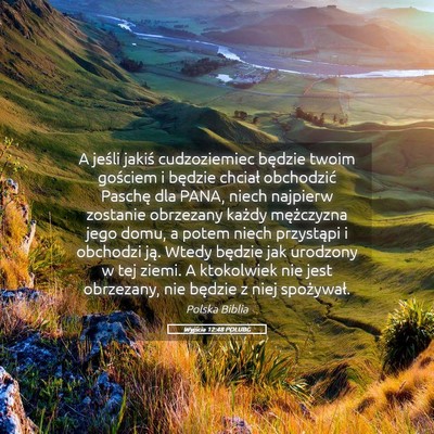 Picture 05 - Wyjścia 12:48 POLUBG - A jeśli jakiś cudzoziemiec będzie twoim - Bible Verse Picture