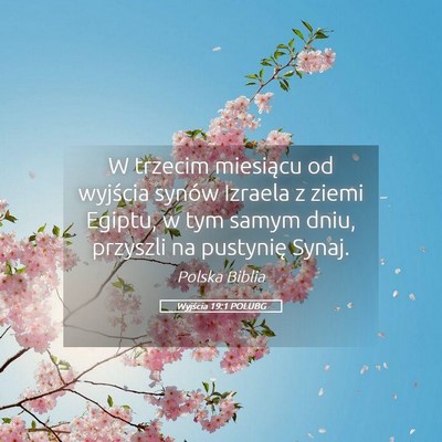 Picture 05 - Wyjścia 19:1 POLUBG - W trzecim miesiącu od wyjścia synów Izraela z - Bible Verse Picture