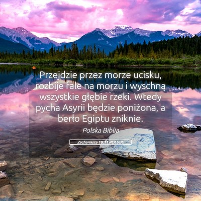 Picture 05 - Zachariasza 10:11 POLUBG - Przejdzie przez morze ucisku, rozbije fale na - Bible Verse Picture