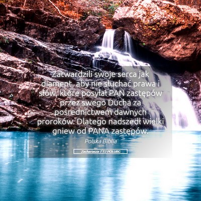 Picture 05 - Zachariasza 7:12 POLUBG - Zatwardzili swoje serca jak diament, aby nie - Bible Verse Picture