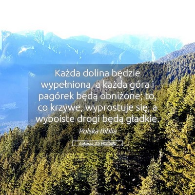 Picture 05 - Łukasza 3:5 POLUBG - Każda dolina będzie wypełniona, a każda góra - Bible Verse Picture