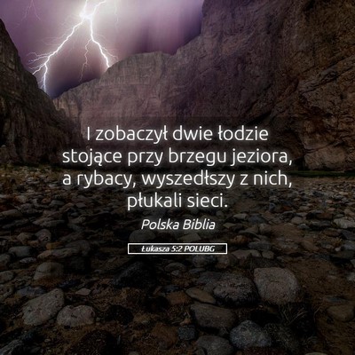 Picture 05 - Łukasza 5:2 POLUBG - I zobaczył dwie łodzie stojące przy brzegu - Bible Verse Picture