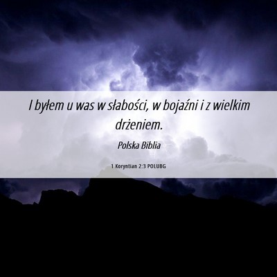Picture 06 - 1 Koryntian 2:3 POLUBG - I byłem u was w słabości, w bojaźni i z - Bible Verse Picture
