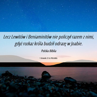 Picture 06 - 1 Kronik 21:6 POLUBG - Lecz Lewitów i Beniaminitów nie policzył razem - Bible Verse Picture