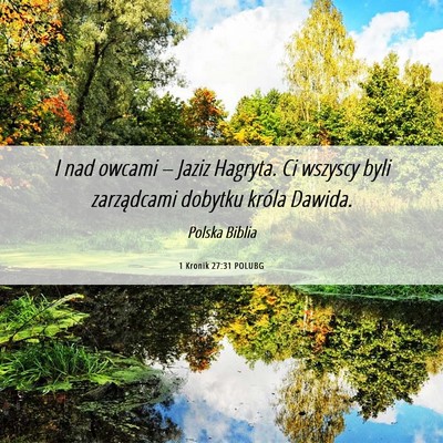Picture 06 - 1 Kronik 27:31 POLUBG - I nad owcami – Jaziz Hagryta. Ci wszyscy byli - Bible Verse Picture