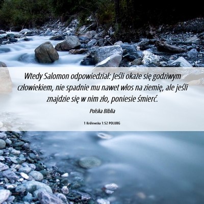 Picture 06 - 1 Królewska 1:52 POLUBG - Wtedy Salomon odpowiedział: Jeśli okaże się - Bible Verse Picture