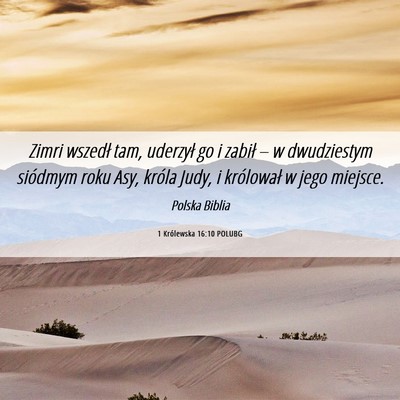 Picture 06 - 1 Królewska 16:10 POLUBG - Zimri wszedł tam, uderzył go i zabił – w - Bible Verse Picture