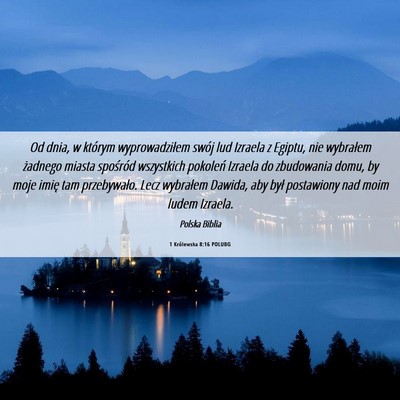 Picture 06 - 1 Królewska 8:16 POLUBG - Od dnia, w którym wyprowadziłem swój lud - Bible Verse Picture