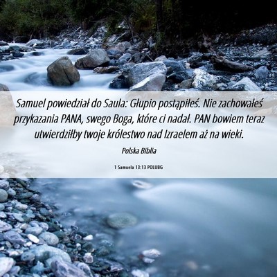 Picture 06 - 1 Samuela 13:13 POLUBG - Samuel powiedział do Saula: Głupio - Bible Verse Picture