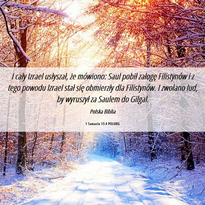 Picture 06 - 1 Samuela 13:4 POLUBG - I cały Izrael usłyszał, że mówiono: Saul - Bible Verse Picture