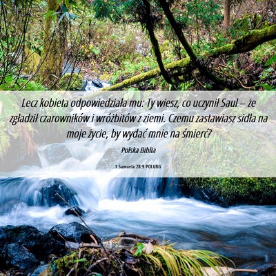 Picture 06 - 1 Samuela 28:9 POLUBG - Lecz kobieta odpowiedziała mu: Ty wiesz, co - Bible Verse Picture