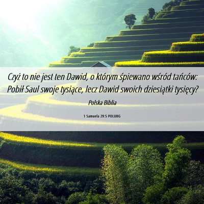 Picture 06 - 1 Samuela 29:5 POLUBG - Czyż to nie jest ten Dawid, o którym śpiewano - Bible Verse Picture