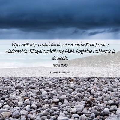 Picture 06 - 1 Samuela 6:21 POLUBG - Wyprawili więc posłańców do mieszkańców - Bible Verse Picture