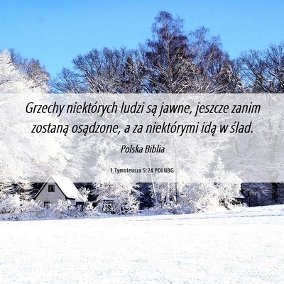 Picture 06 - 1 Tymoteusza 5:24 POLUBG - Grzechy niektórych ludzi są jawne, jeszcze - Bible Verse Picture