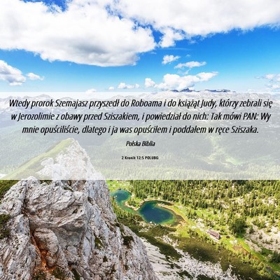 Picture 06 - 2 Kronik 12:5 POLUBG - Wtedy prorok Szemajasz przyszedł do Roboama i do - Bible Verse Picture