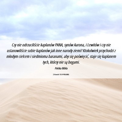 Picture 06 - 2 Kronik 13:9 POLUBG - Czy nie odrzuciliście kapłanów PANA, synów - Bible Verse Picture