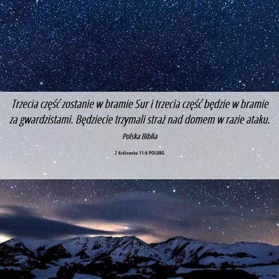 Picture 06 - 2 Królewska 11:6 POLUBG - Trzecia część zostanie w bramie Sur i trzecia - Bible Verse Picture