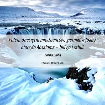 Picture 06 - 2 Samuela 18:15 POLUBG - Potem dziesięciu młodzieńców, giermków - Bible Verse Picture