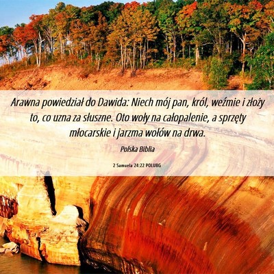 Picture 06 - 2 Samuela 24:22 POLUBG - Arawna powiedział do Dawida: Niech mój pan, - Bible Verse Picture