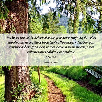 Picture 06 - Daniela 4:34 POLUBG - Pod koniec tych dni, ja, Nabuchodonozor, - Bible Verse Picture