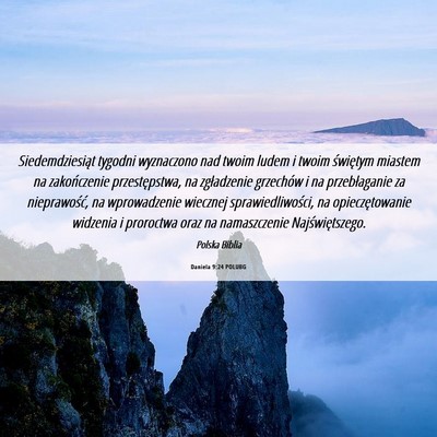 Picture 06 - Daniela 9:24 POLUBG - Siedemdziesiąt tygodni wyznaczono nad twoim - Bible Verse Picture