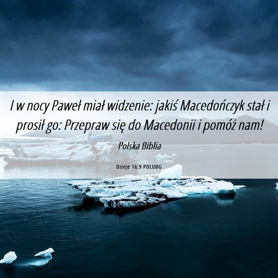 Picture 06 - Dzieje 16:9 POLUBG - I w nocy Paweł miał widzenie: jakiś - Bible Verse Picture